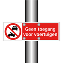 Geen toegang voor voertuigen