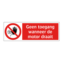 Geen toegang wanneer de motor draait
