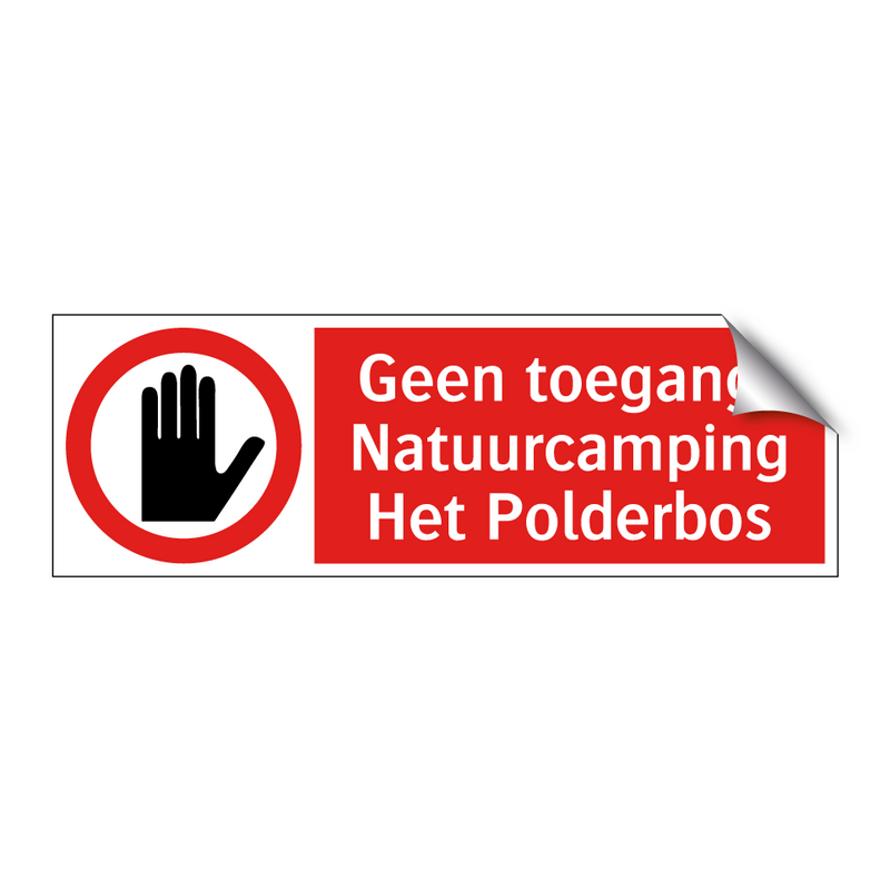 Geen toegang: Natuurcamping - Het Polderbos
