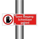 Geen toegang: Schietbaan gebied