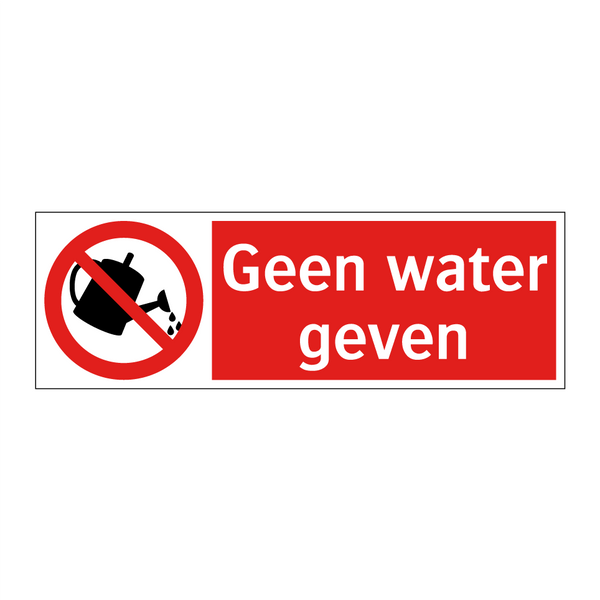 Geen water geven