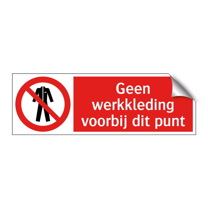 Geen werkkleding voorbij dit punt
