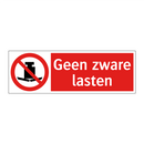 Geen zware lasten