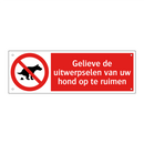 Gelieve de uitwerpselen van uw hond op te ruimen
