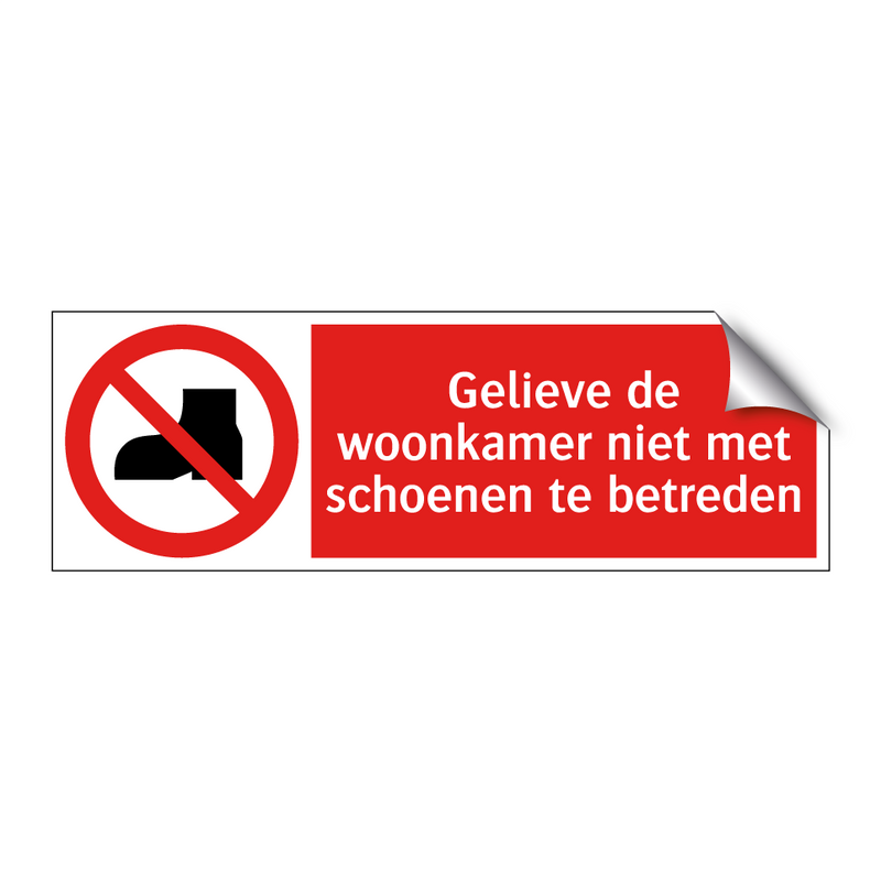 Gelieve de woonkamer niet met schoenen te betreden