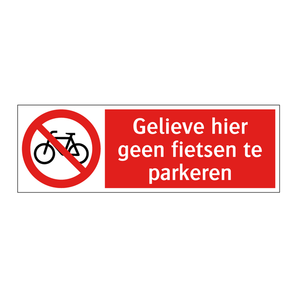 Gelieve hier geen fietsen te parkeren