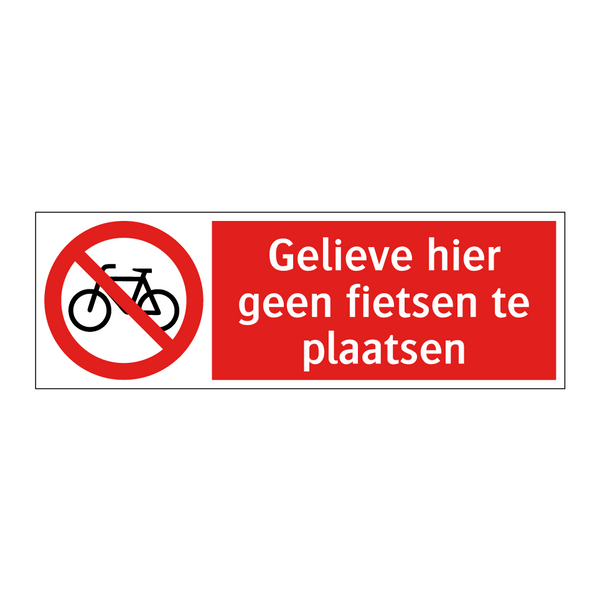 Gelieve hier geen fietsen te plaatsen