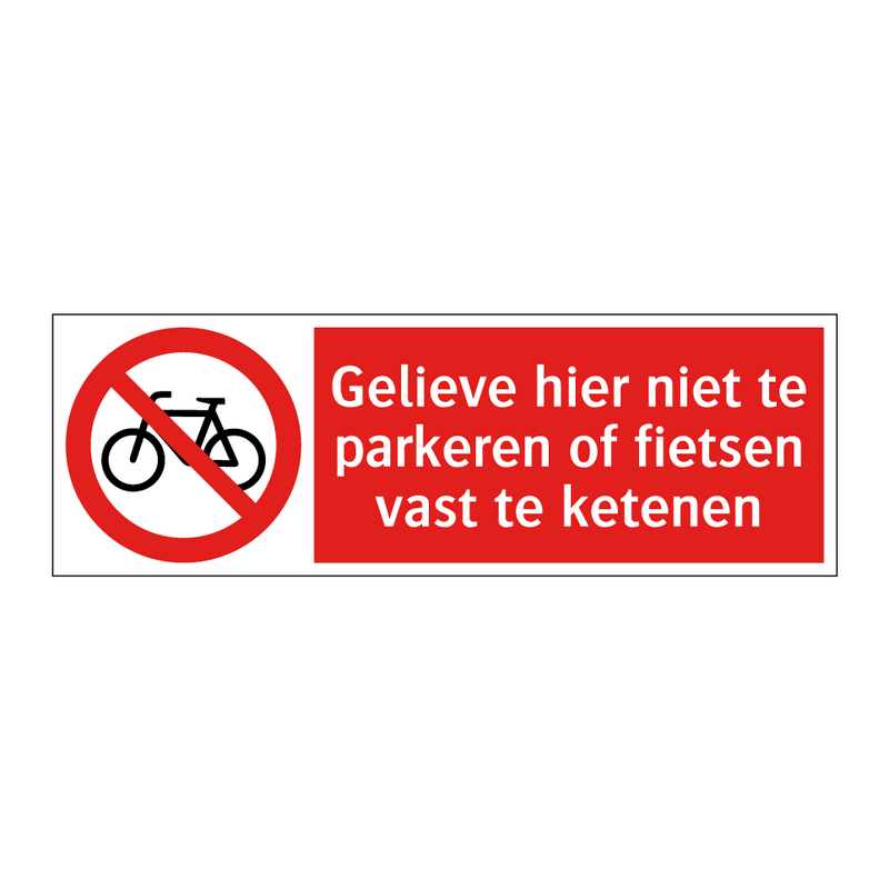 Gelieve hier niet te parkeren of fietsen vast te ketenen