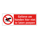 Gelieve uw honden hier niet te laten poepen