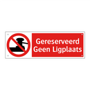 Gereserveerd Geen Ligplaats