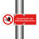 Gereserveerd voor Onderhoudspersoneel