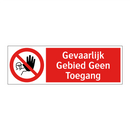 Gevaarlijk Gebied Geen Toegang