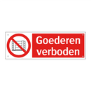 Goederen verboden