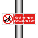 Gooi hier geen poepzakjes neer