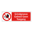Grindgroeve Gebied Geen Toegang
