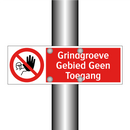 Grindgroeve Gebied Geen Toegang
