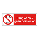 Hang of plak geen posters op