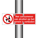 Het consumeren van alcohol op het terrein is verboden
