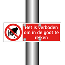 Het is verboden om in de goot te reiken