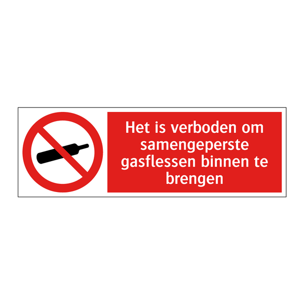 Het is verboden om samengeperste gasflessen binnen te brengen