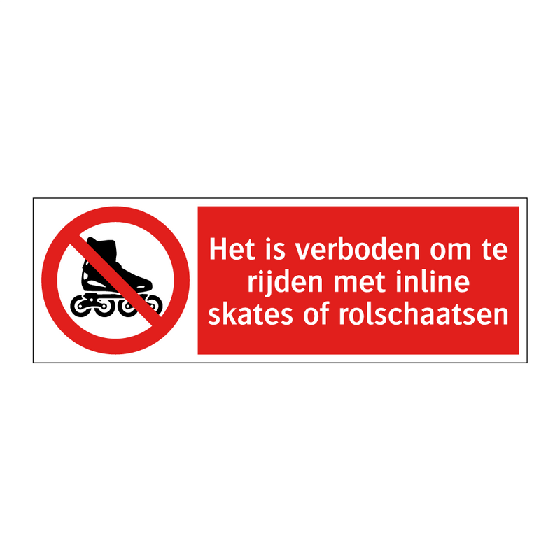 Het is verboden om te rijden met inline skates of rolschaatsen