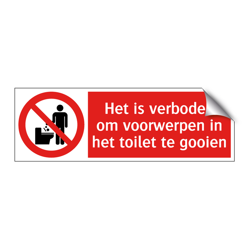 Het is verboden om voorwerpen in het toilet te gooien