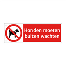 Honden moeten buiten wachten