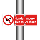 Honden moeten buiten wachten