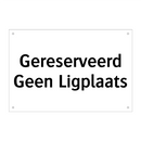 Gereserveerd Geen Ligplaats & Gereserveerd Geen Ligplaats & Gereserveerd Geen Ligplaats