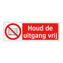 Houd de uitgang vrij