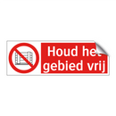 Houd het gebied vrij