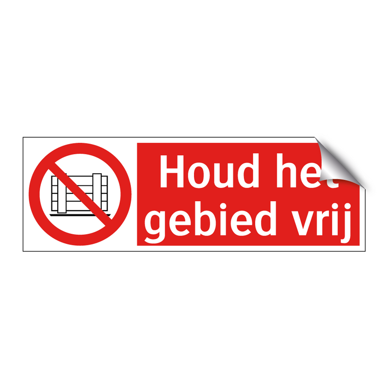 Houd het gebied vrij