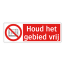 Houd het gebied vrij