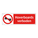 Hoverboards verboden