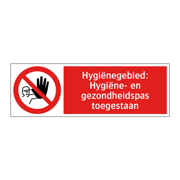 Hygiënegebied: Hygiëne- en gezondheidspas toegestaan