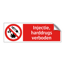 Injectie, harddrugs verboden