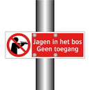 Jagen in het bos - Geen toegang