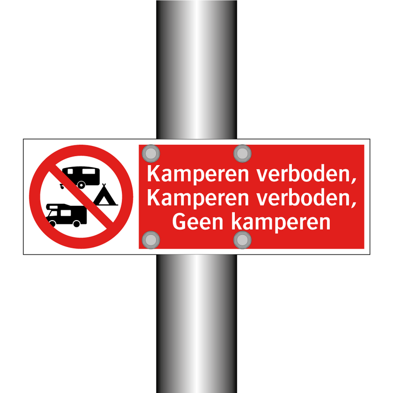 Kamperen verboden, Kamperen verboden, Geen kamperen