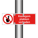 Kauwgom plakken verboden