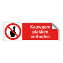 Kauwgom plakken verboden
