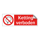 Ketting verboden
