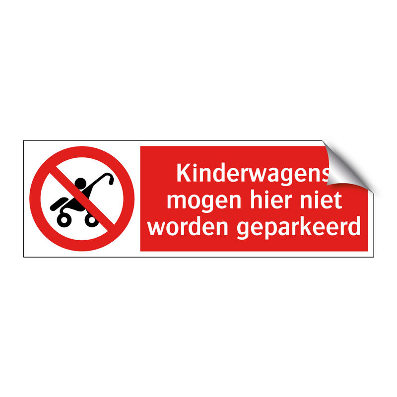 Kinderwagens mogen hier niet worden geparkeerd