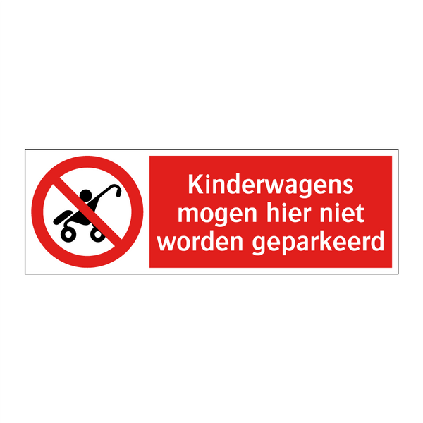 Kinderwagens mogen hier niet worden geparkeerd