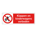 Klappen en kinderwagens verboden
