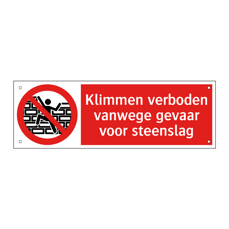 Klimmen verboden vanwege gevaar voor steenslag