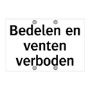 Bedelen en venten verboden & Bedelen en venten verboden & Bedelen en venten verboden