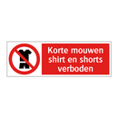 Korte mouwen shirt en shorts verboden