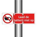 Laad de batterij niet op