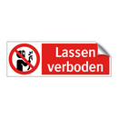 Lassen verboden
