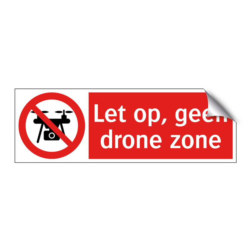Let op, geen drone zone